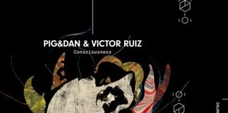 CONSCIOUSNESS Pig&Dan, Victor Ruiz