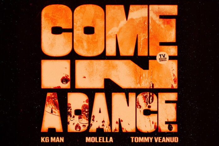 Molella KG Man Tommy Veanud Come In A Dance