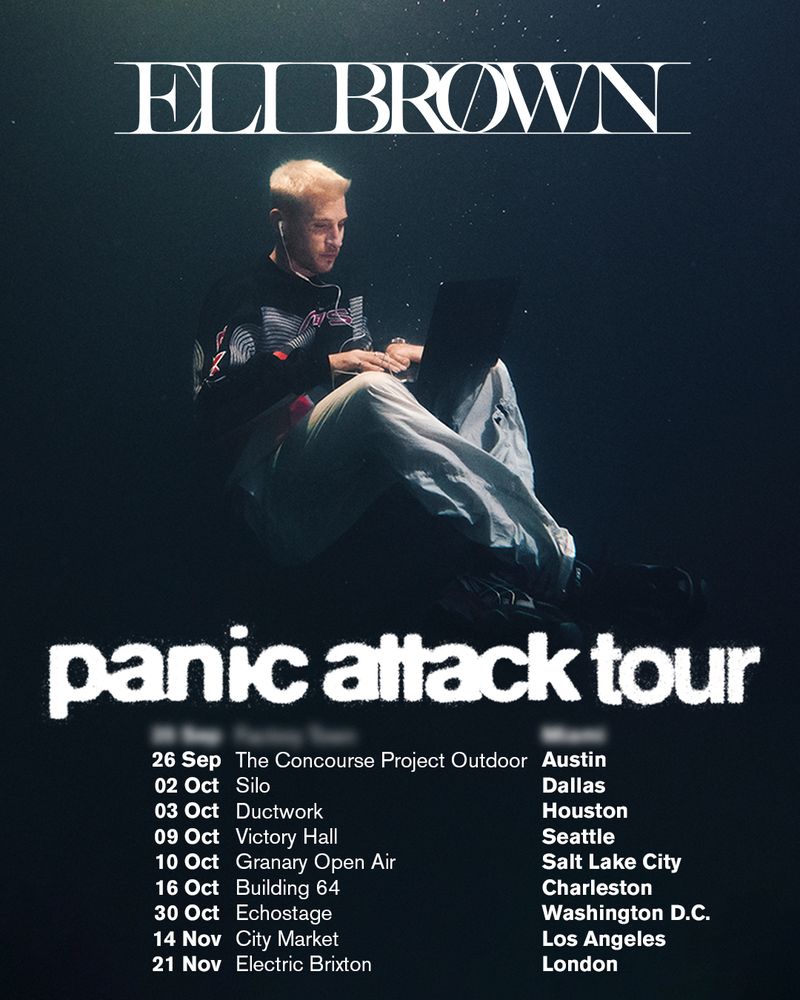 ELI BROWN PANIC ATTACK TOUR