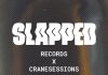 SLAPPED RECORDS